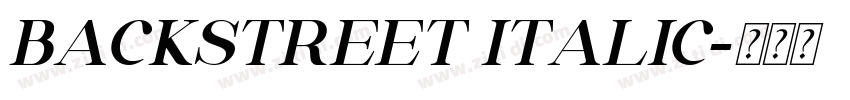 BACKSTREET ITALIC字体转换